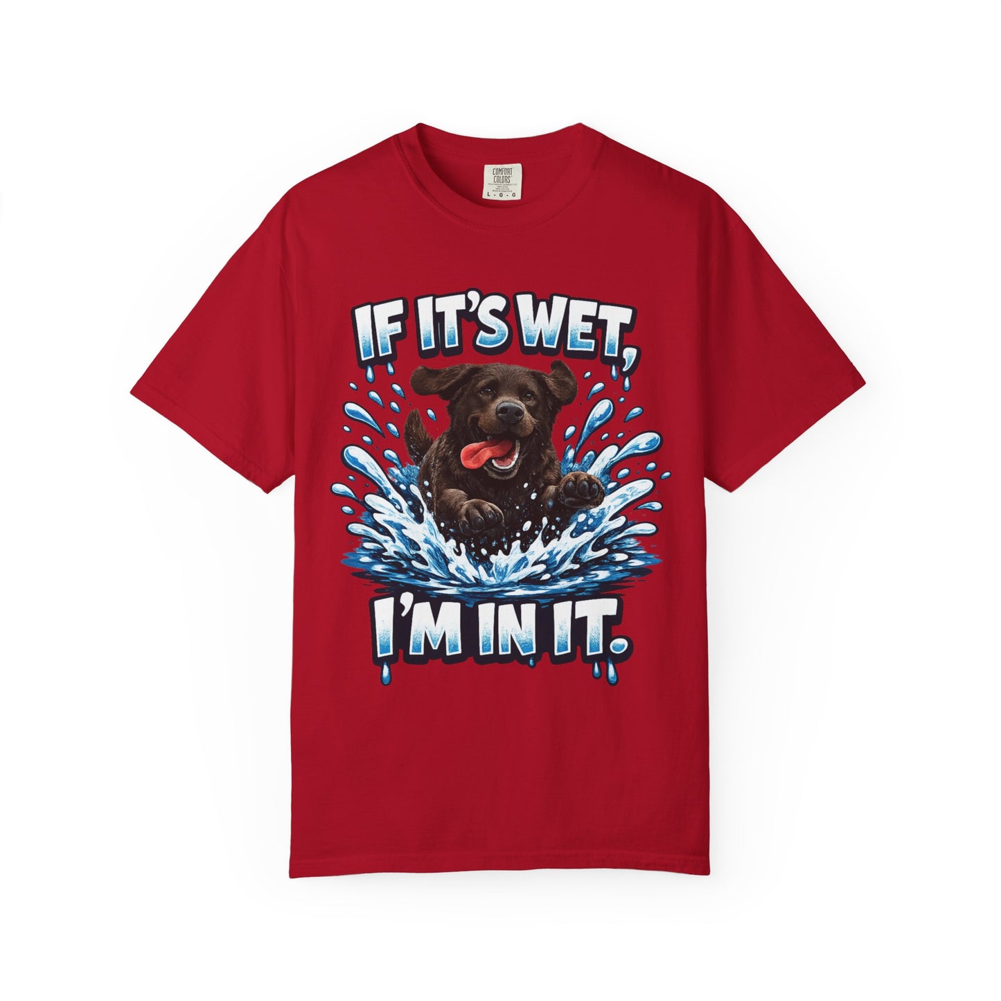 Labrador If It's Wet I'm In It premium graphic tee