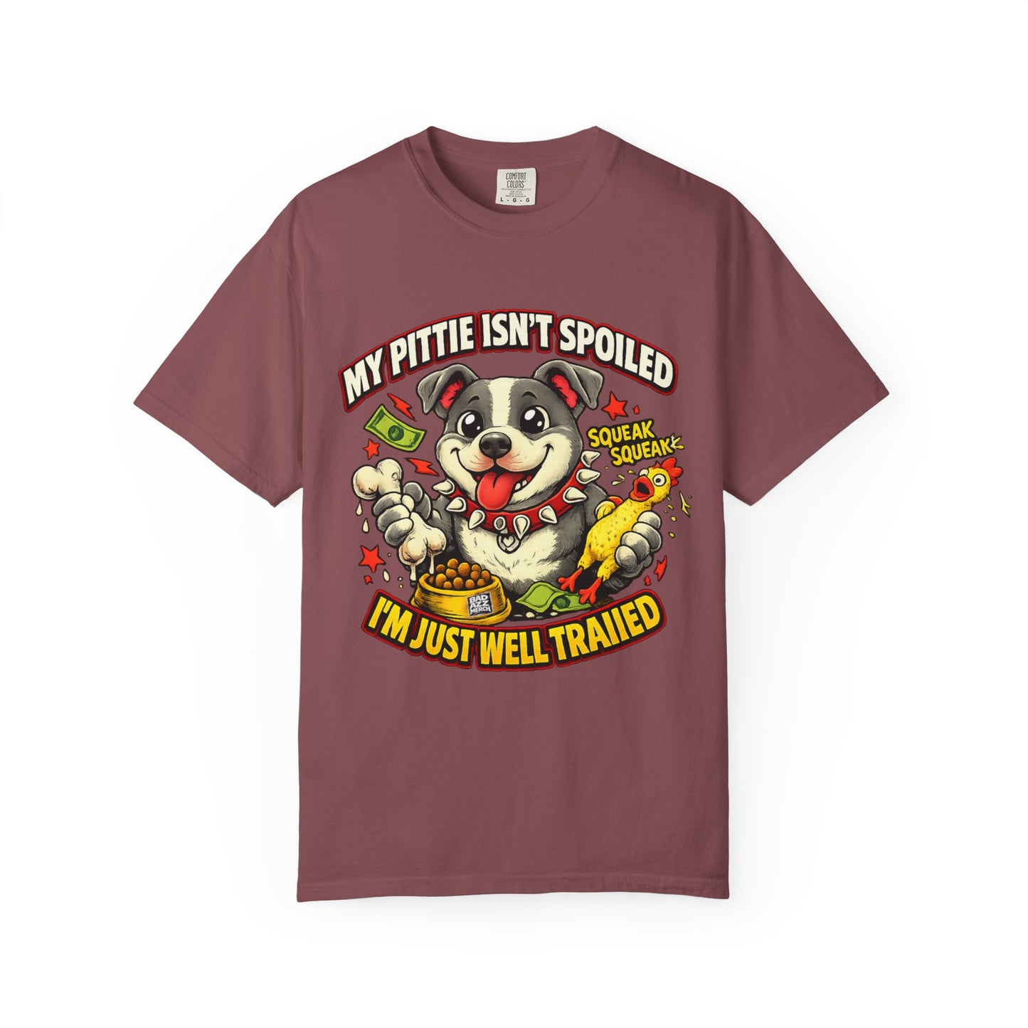 My Pittie isn't spoiled Premium Graphic Tee