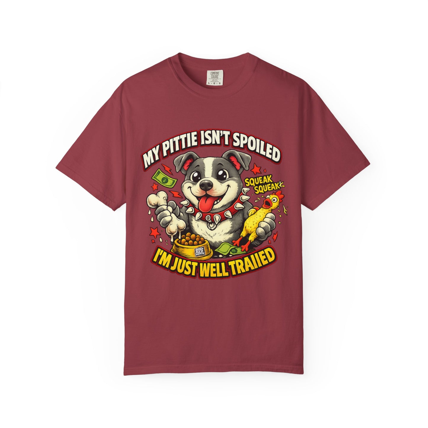 My Pittie isn't spoiled Premium Graphic Tee