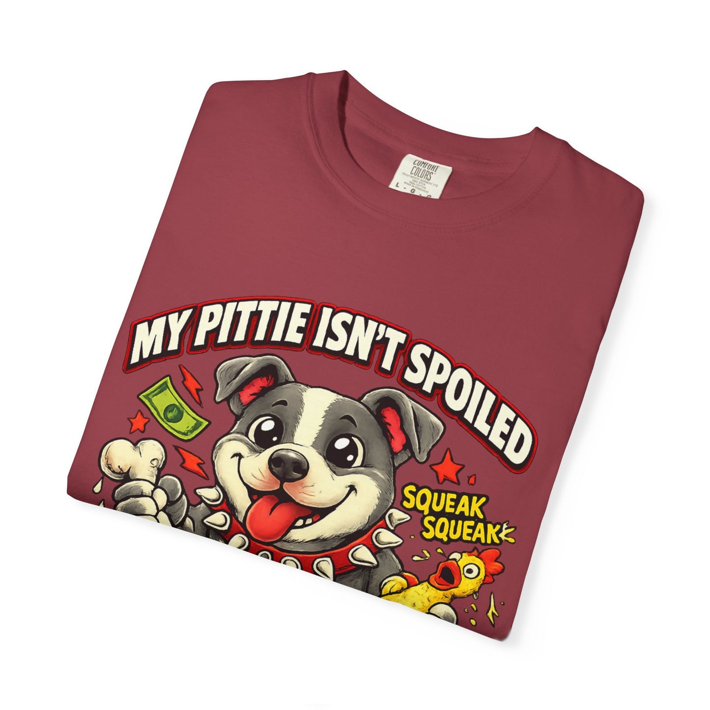 My Pittie isn't spoiled Premium Graphic Tee