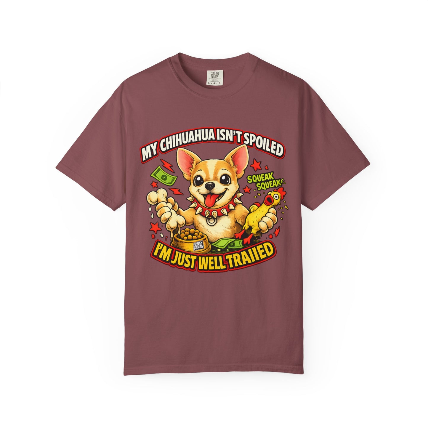 My Chihuahua isn't spoiled premium graphic tee