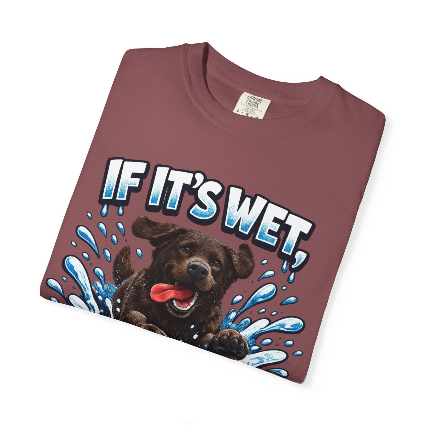 Labrador If It's Wet I'm In It premium graphic tee